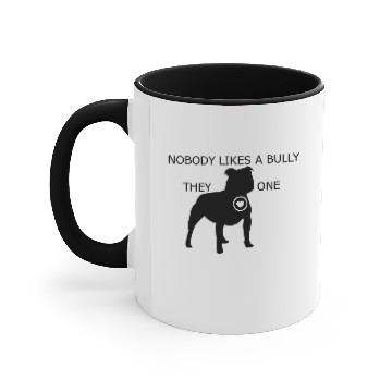 Discover Nobody likes a Bully Accent Mugs