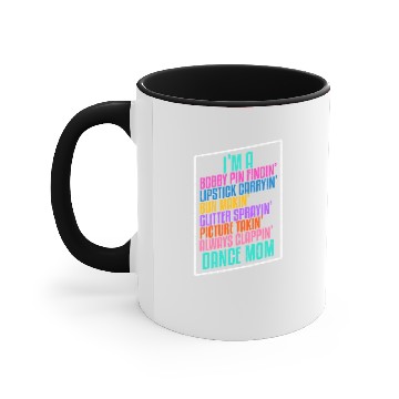 Discover I'm A Dance Mom Accent Mugs