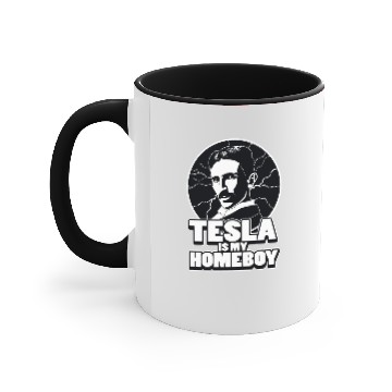 Discover TESLA IS MY HOMEBOY Accent Mugs