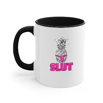 Discover Pineapple slut - Funny, Ironic, Sarcastic Accent Mugs