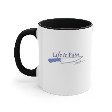Discover Life is Pain Accent Mugs