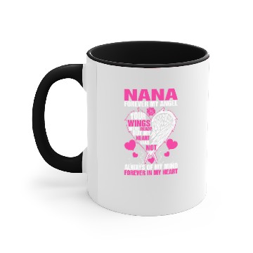 Discover Nana Forever My Angel Accent Mugs
