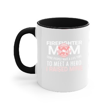 Discover Firefighter Mom. - Gift Accent Mugs