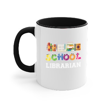Discover Funny Elementary And Middle School Librarian Accent Mugs