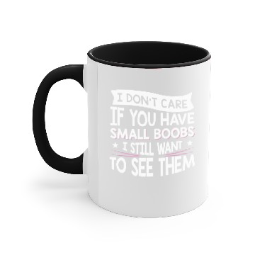 Discover Boobies Small Boobs Flat Chest Funny Gift Accent Mugs