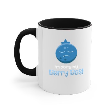 Discover I'm doing my berry best - blueberry Accent Mugs