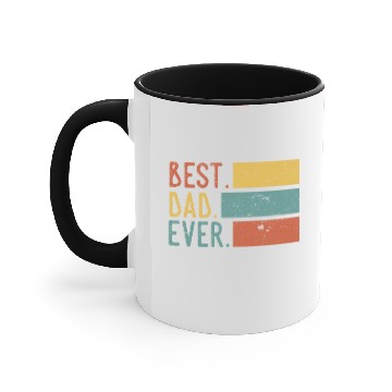 Discover BEST DAD EVER Accent Mugs