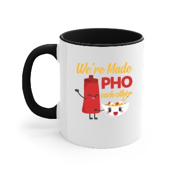 Discover We're made pho each other Accent Mugs