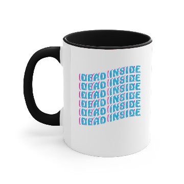 Discover dead inside Accent Mugs