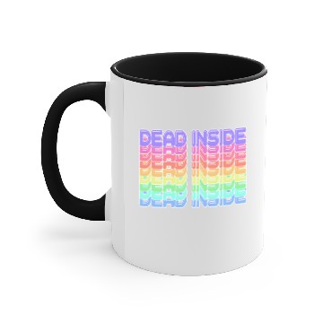 Discover Dead Inside Accent Mugs