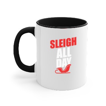 Discover Sleigh all day Accent Mugs