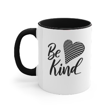 Discover Be Kind Heart Kindness Is Everything Accent Mugs