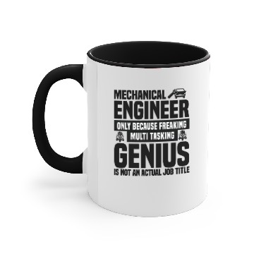 Discover Engineer multi tasking genius Accent Mugs