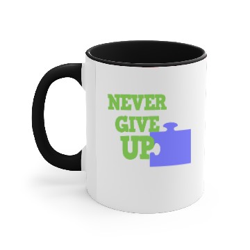 Discover never give up Accent Mugs