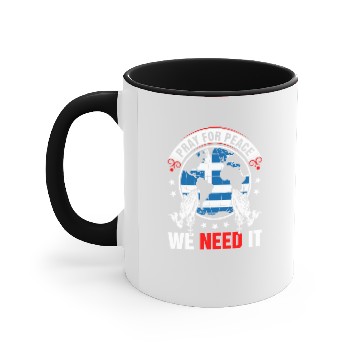 Discover Pray For Peace Greek We Need It Accent Mugs