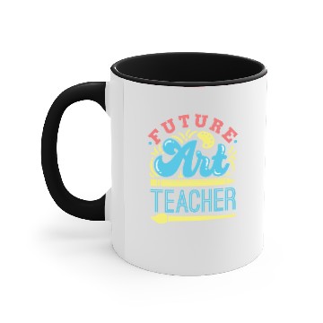 Discover Future Art Teacher Accent Mugs