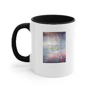 Discover Do something for your Future Self Accent Mugs