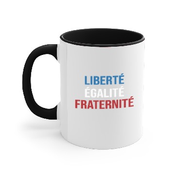 Discover Bastille day . Liberty, Equality, Fraternity Accent Mugs