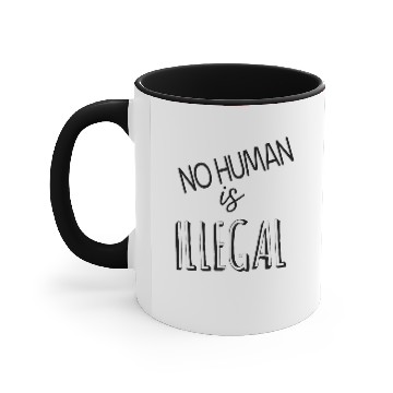 Discover no human is illegal Accent Mugs