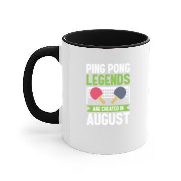 Discover Ping Pong birthday August Accent Mugs