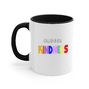 Discover choose kindness Accent Mugs