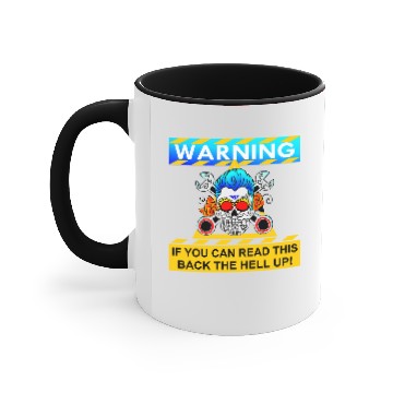 Discover If You Can Read This Back The Hell Up # Accent Mugs