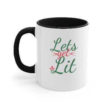 Discover Lets get lit Accent Mugs