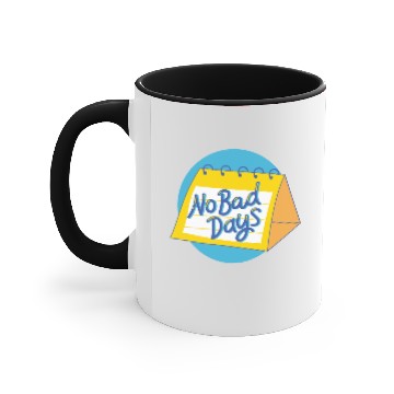 Discover No bad days quotes | self-confidence & self-esteem Accent Mugs