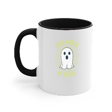Discover Send Aaron In Alone For Ghost Hunting Accent Mugs