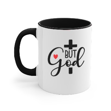 Discover But God Accent Mugs