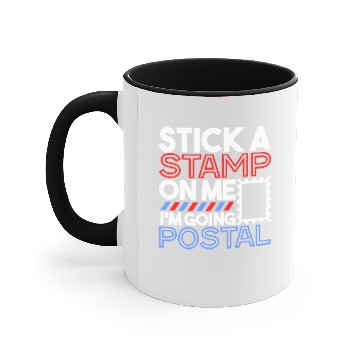 Discover STICK A STAMP ON ME, I'M GOING POSTAL Gifts Accent Mugs