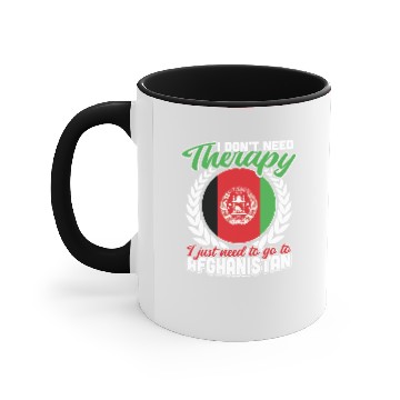 Discover I Dont Need Therapy Afghanistan Accent Mugs