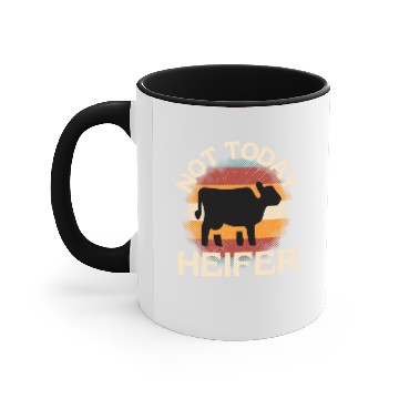 Discover Not Today Heifer Accent Mugs