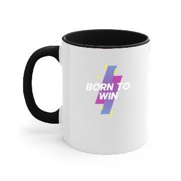 Discover born to win white Accent Mugs