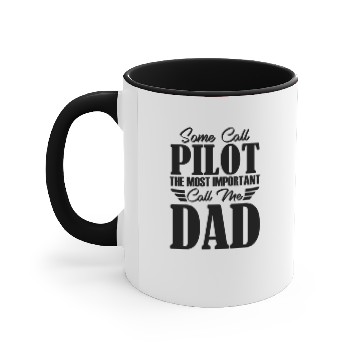 Discover Pilot Dad Fighter Jet Aircraft Airplane Accent Mugs