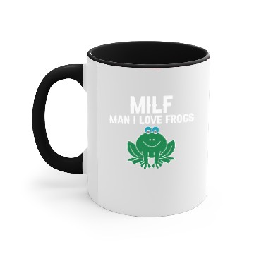 Discover MILF Man I Love Frogs Accent Mugs