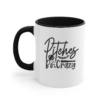 Discover Pitches Be Crazy Accent Mugs