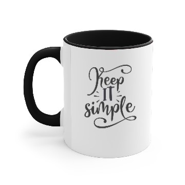 Discover Keep it simple Accent Mugs