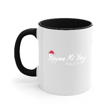 Discover Yippee Ki Yay Accent Mugs
