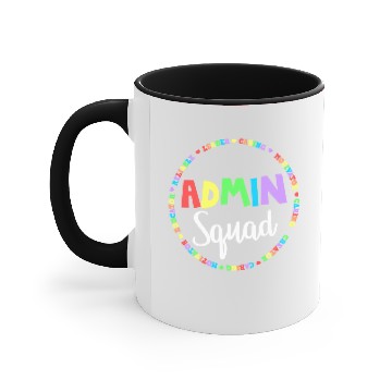 Discover Admin Squad School Assistant Principal Crew Admini Accent Mugs