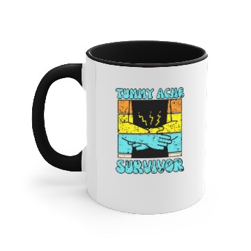 Discover tummy ache survivor Accent Mugs