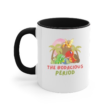 Discover The Bodacious Period Accent Mugs