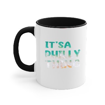 Discover its a philly thing Accent Mugs