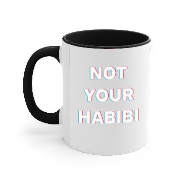 Discover Funny Not Your Habibi Arabic design Accent Mugs