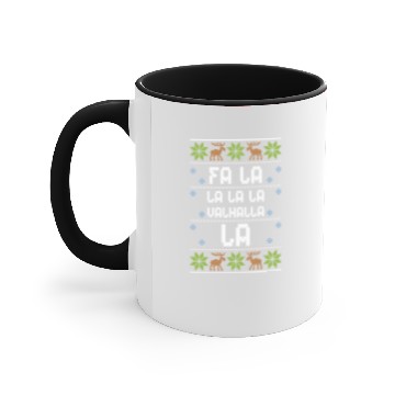 Discover Fa La La La Valhalla La Accent Mugs