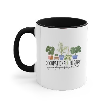 Discover Occupational Therapy OT Therapist Flower Accent Mugs