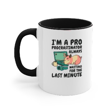 Discover Procrastinating Hamster Procrastinator Time Pet Accent Mugs