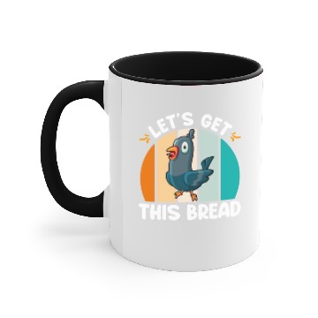 Discover Pigeons Let's get this Bread Pigeon Lovers Accent Mugs
