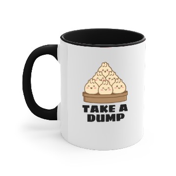 Discover Take A Dump Dumpling Pun Accent Mugs