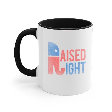 Discover Raised Right Republican Accent Mugs